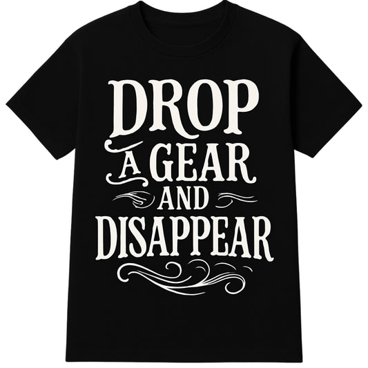 Quotes Biker T-Shirt